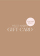 Hello Adorn *Online Only* Gift Card